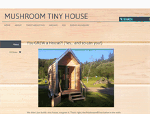 Tablet Screenshot of mushroomtinyhouse.com
